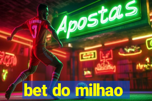 bet do milhao